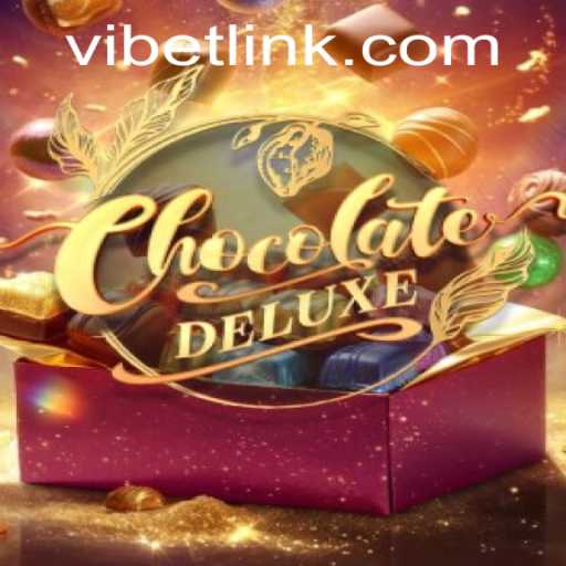 Exploring the Alluring World of ChocolateDeluxe and the VIBET Experience