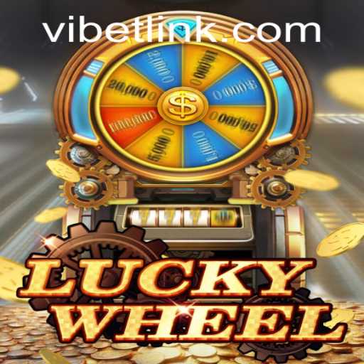 Experience the Thrills of LuckyWheel: Unveiling the Adventurous Game VIBET