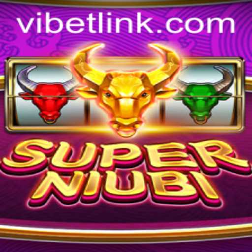 Exploring SuperNiubi: The Ultimate Gaming Experience with VIBET